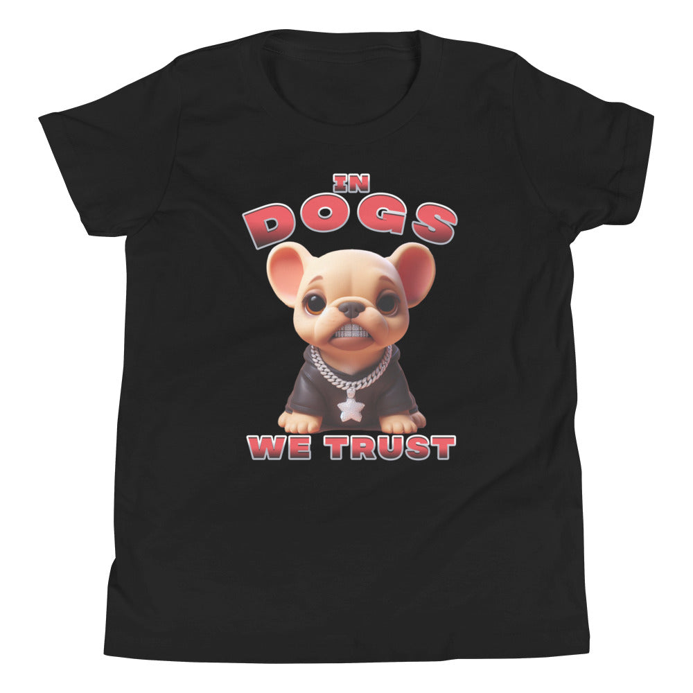 "In Dogs We Trust" T-shirt - French Bulldog - Kids